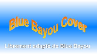 Blue Bayou cover