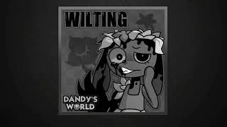 Wilting 🌸 [Speed Up] (Feat. OR3O & Toastymarshmellow) | Dandy's World Official Instrumental Video