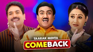 Taarak Mehta Ka Ooltah Chashmah : 2024 Comeback Plan ! Revealed