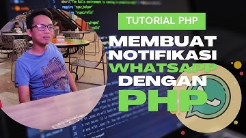 [DEPRECATED] MEMBUAT NOTIFIKASI WHATSAPP DENGAN PHP