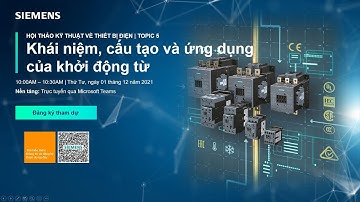 Topic 5 | Nguyên lý cấu tạo và ứng dụng của khởi động từ - The design and application of contactor