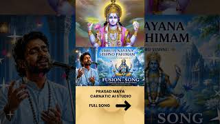 Ambuja Nayana Vishno Pahimam - Sanskrit Devotional Fusion | Prasad Maya Carnati Ai Studio Songs