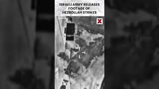 Israeli army releases footage of strikes on Hezbollah infrastructure | NewsX World