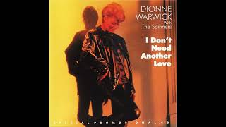 Watch Dionne Warwick I Dont Need Another Love video