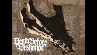 Death Before Dishonor - Fuck It all