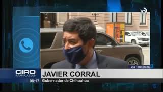 En Chihuahua no le alcanza la protección de AMLO a Ricardo Salinas: Javier Corral
