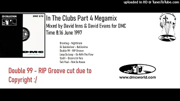 In The Clubs Part 4 Megamix (DMC mix by David Inns & David Evans June 1997)