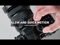 How to use slow and quick motion  lumix academy  s5