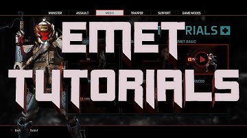 Evolve Emet Tutorials