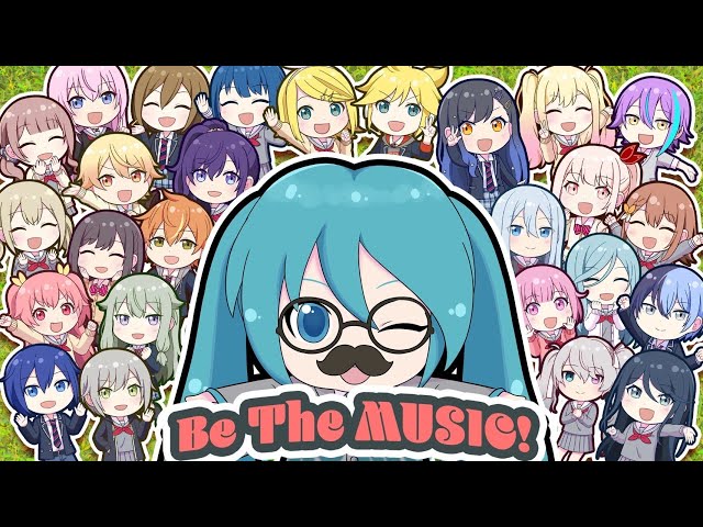 Be The MUSIC! / 「All Music MIKUdemy」一同 class=