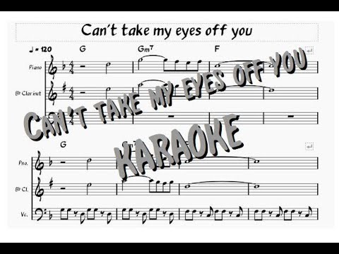 Can't take my eyes off you KARAOKE