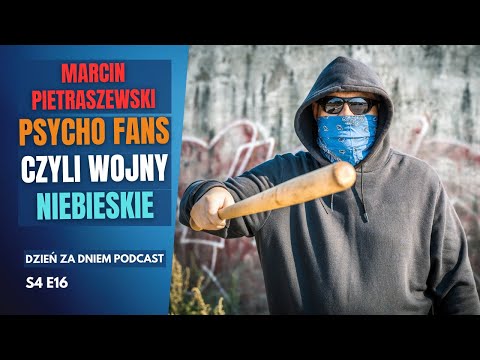 Jak kibole Ruchu Chorzów trzęśli całym Śląskiem? Historia Psycho Fans | DZIEŃ ZA DNIEM S4 E16