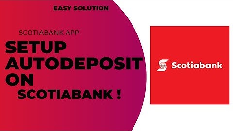 How to Setup Auto Deposit on Scotiabank !! Auto Deposit on Scotiabank - 2024