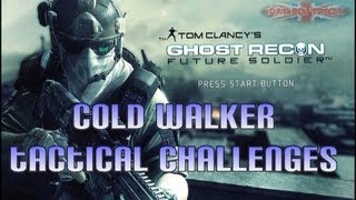 Ghost Recon: Future Soldier - Cold Walker Tactical Challenges Walkthrough