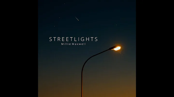 Millie Maxwell - Streetlights (Official Audio)
