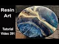 Beautiful Resin Art/ Full Tutorial/ EASY Technique