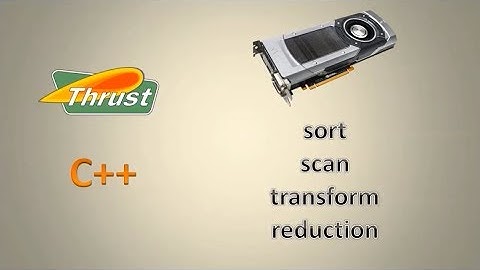 CUDACast #15 - Introduction to Thrust