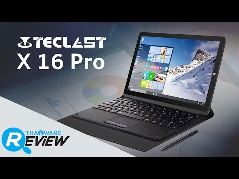 รีวิว Teclast tPAD X16 Pro โน๊ตบุ๊คแท็บเล็ต 2 ระบบปฏิบัติการทั้ง Windows และ Android