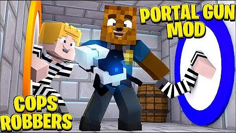 *PORTAL GUNS MOD* MINECRAFT MODDED COPS AND ROBBERS W/ TEWTIY - MINECRAFT MODDED MINIGAME