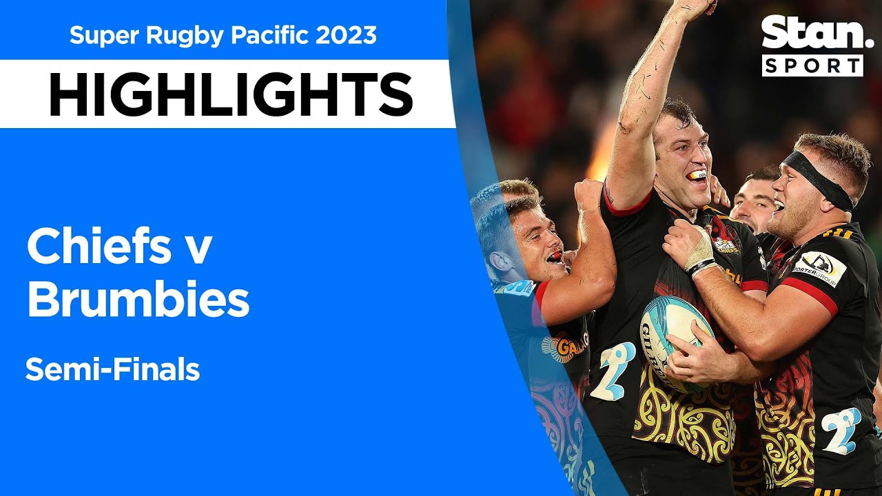 Chiefs v Brumbies Semi-Finals Super Rugby Pacific 2023