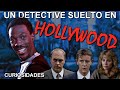 Curiosidades &quot;Un Detective Suelto en Hollywood&quot; - &quot;Beverly Hills Cop&quot; (1984)