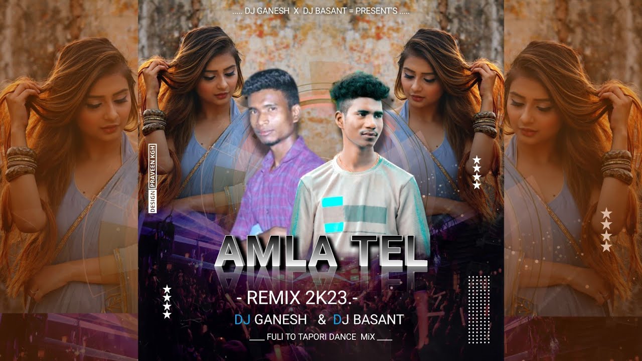 Amla Tel - Khortha Song - (Full Tapori Remix) - DJ BasanT & Dj Ganesh ...