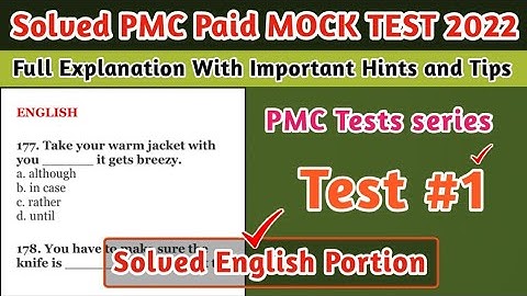 Solved PMC MOCK Test 1 | English Portion | Solved PMC Paid MOCK Practice Tests 2022 | PMC MDCAT 2022