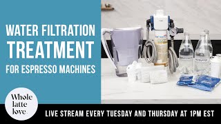 Water Filtration and Treatment for Espresso Machines