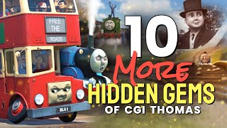 10 MORE Hidden Gems of CGI Thomas