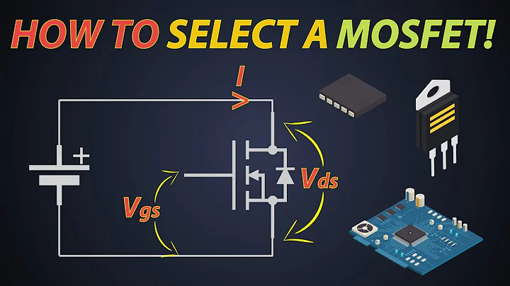 How to select a MOSFET? | MOSFET parameters | MOSFET selection - DayDayNews