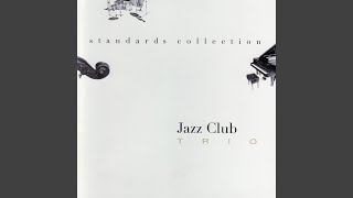 Video thumbnail of "Jazz Club Trio - Autumn Leaves"