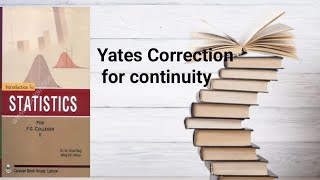 Yates Correction for Continuity Ch 18 Lec 10
