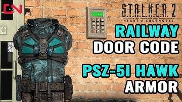 Stalker 2 Railway Maintenance Facility  Door Code - Get PSZ-5I Hawk Armor