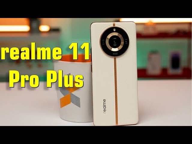 Realme 11 Pro Plus 5G Review: A Mid-Range Marvel 