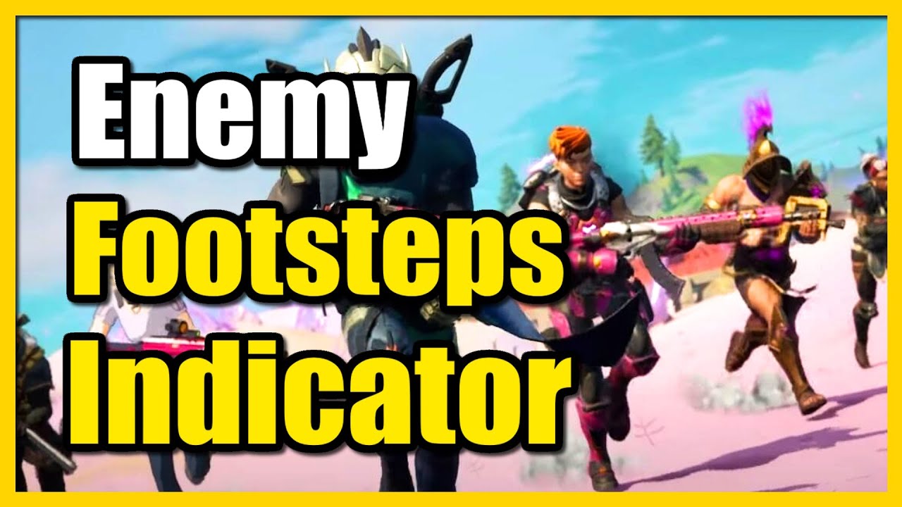 How to See Enemies Footsteps on Screen in Fortnite (Visual Sound