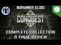 Warhammer 40,000 Conquest: The Complete Collection & Conclusions