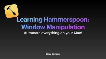 Learning Hammerspoon: Window Manipulation