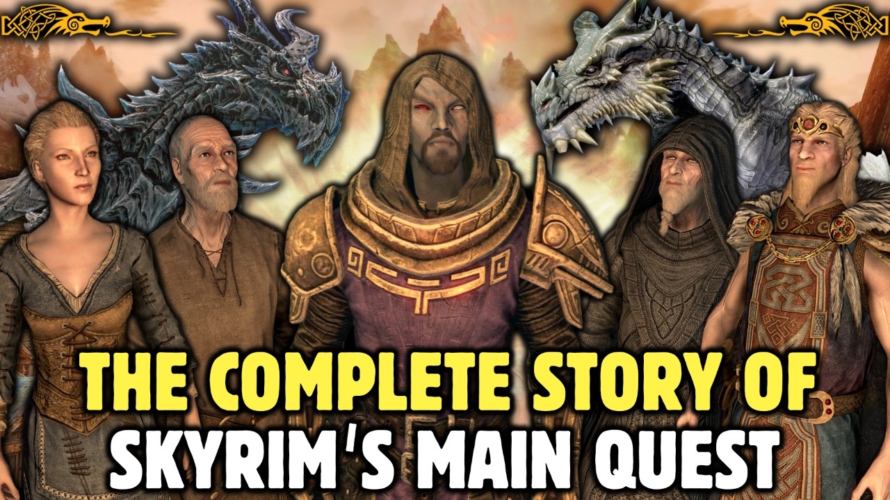 The Complete Story of Skyrim's Main Quest