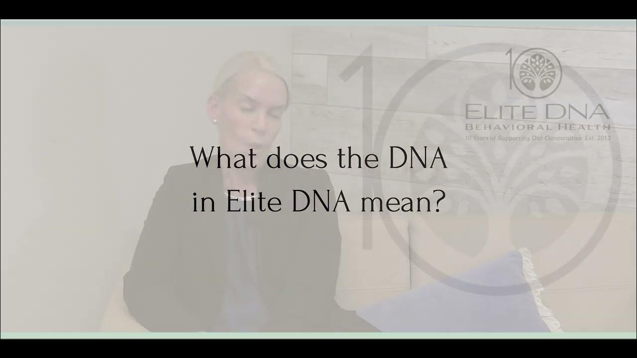 Celebrating 10 Years of Elite DNA What Does DNA Stand For? YouTube
