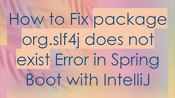 How to Fix package org.slf4j does not exist Error in Spring Boot with IntelliJ