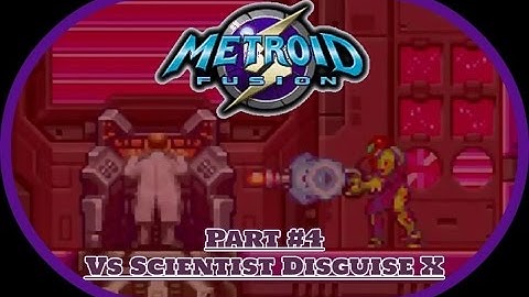 Metroid Fusion: Part 4: Too hot to handle