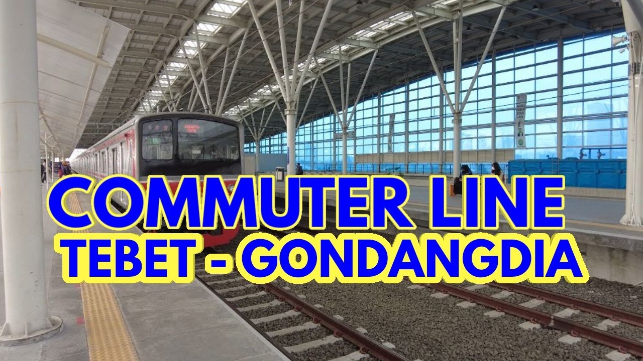 COMMUTERLINE : STASIUN TEBET MENUJU STASIUN GONDANGDIA