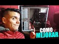 Que componentes debo mejorar a mi pc gamer barata? para stremear a full hd 60fps