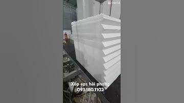 Xốp eps cắt bằng cnc nhiệt#xop #xopeps