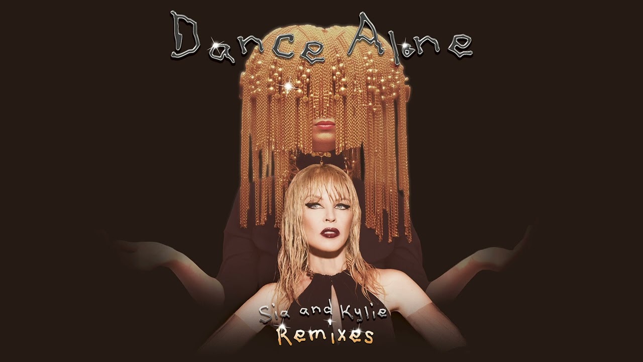 在 YouTube 上觀看「Sia & Kylie Minogue - Dance Alone (Pure Shores Remix)」 在 YouTube 上觀看「Sia & Kylie Minogue - Dance Alone (Pure Shores Remix)」