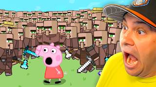 10,000 Villagers vs 1 Peppa Pig...