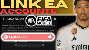 How to Connect Your FC Mobile Account to EA Account | Full Guide 2025