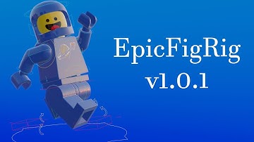 EpicFigRig v1.0.1 | Lego Blender Rig FREE