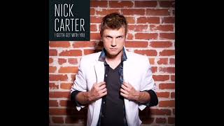 Nick Carter - I Gotta Get With You