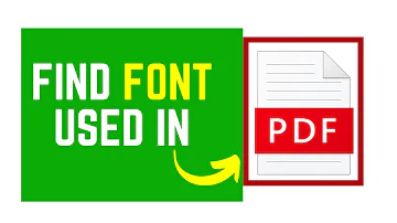 How can you tell what font is in a PDF?